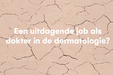 Arts-specialist in de dermatologie | Sint-Martens-Latem